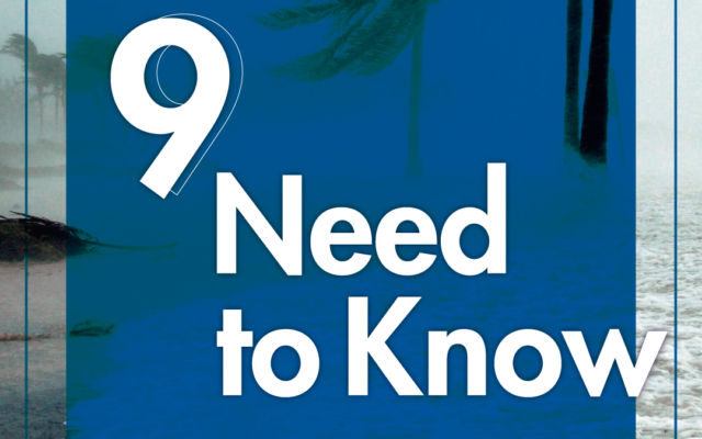 9 Need to Know – Severe Weather